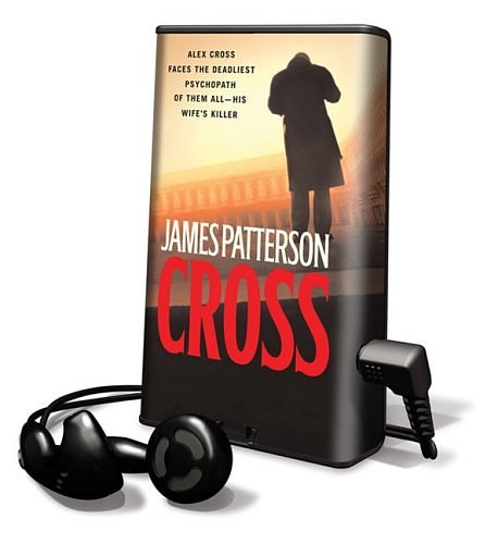 Cover Art for 9781415934661, Cross: Library Edition by James Patterson