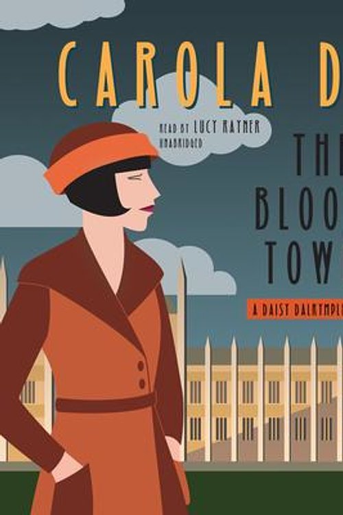 Cover Art for 9781504775526, The Bloody Tower by Carola Dunn