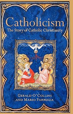 Cover Art for 9780199259953, Catholicism by O'Collins Sj, Farrugia Sj