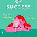 Cover Art for 9781922790385, The Opposite of Success by Eleanor Elliott Thomas