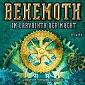 Cover Art for 9783453529632, Behemoth - Im Labyrinth der Macht by Scott Westerfeld