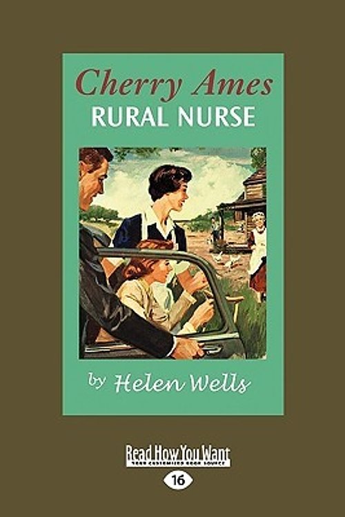 Cover Art for 9781458743978, Cherry Ames, Rural Nurse by Helen Wells