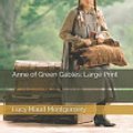 Cover Art for 9781096869566, Anne of Green Gables: Large Print by Lucy Maud Montgomery