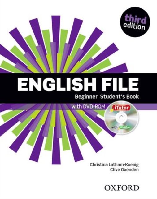 Cover Art for 9780194501835, English File: Beginner: Student's Book & iTutor by Clive Oxenden