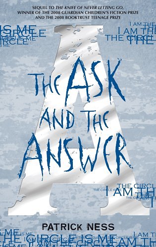 Cover Art for 9781406323092, The Ask and the Answer by Patrick Ness