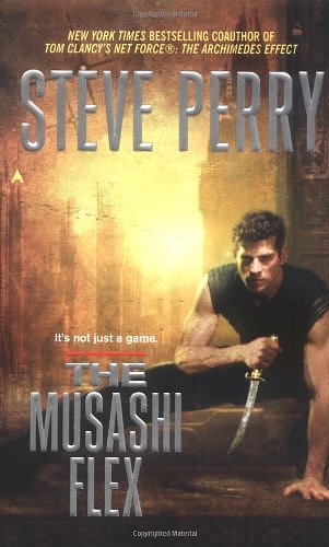 Cover Art for 9780441013616, The Musashi Flex by Steve Perry