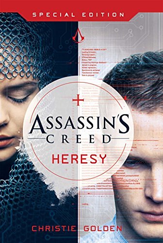 Cover Art for 9781945210099, Assassin's Creed: Heresy - Special Edition by Christie Golden