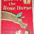 Cover Art for 9780394900254, Robert Rose Horse B25 by Joan Heilbroner