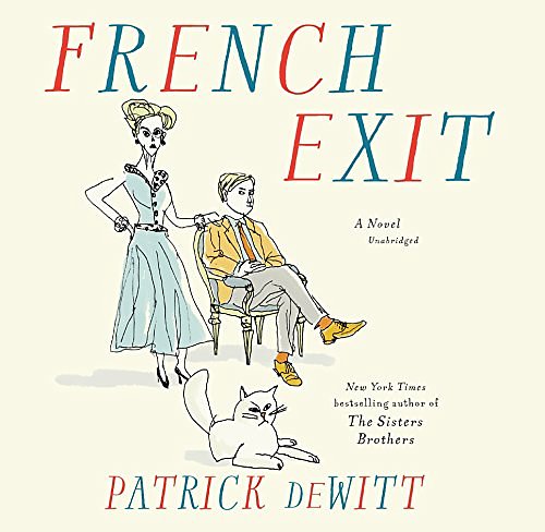 Cover Art for 9781538585306, French Exit by Patrick deWitt