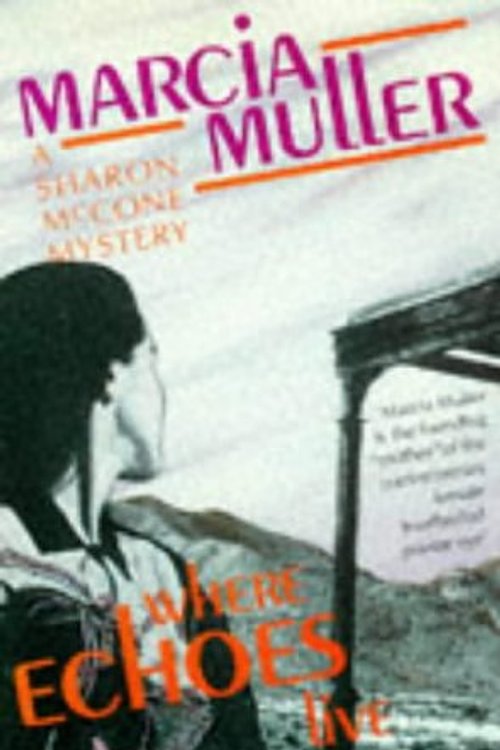 Cover Art for 9780704343153, Where Echoes Live by Marcia Muller