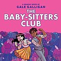 Cover Art for B081SXX77X, Logan Likes Mary Anne! (The Baby-Sitters Club Graphic Novel #8) (The Baby-Sitters Club Graphic Novels) by Ann M. Martin