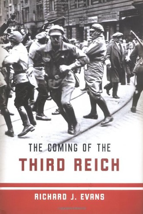Cover Art for 9781594200045, The Coming of the Third Reich by Richard J. Evans