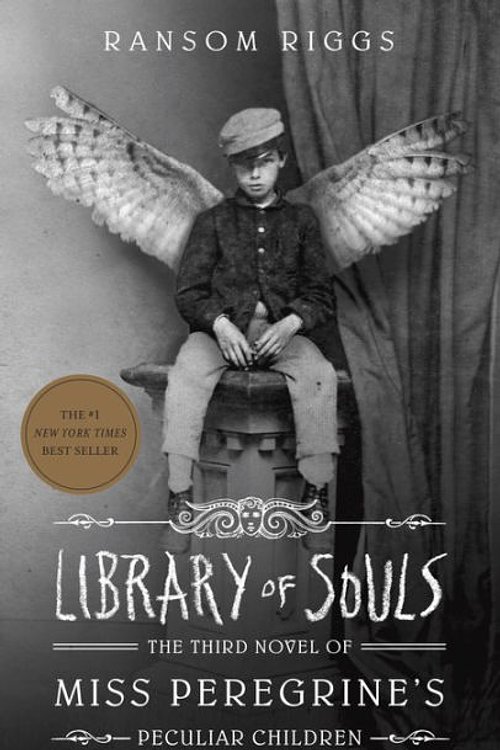 Cover Art for 9781504658812, Library of Souls: The Third Novel of Miss Peregrine's Peculiar Children by Ransom Riggs