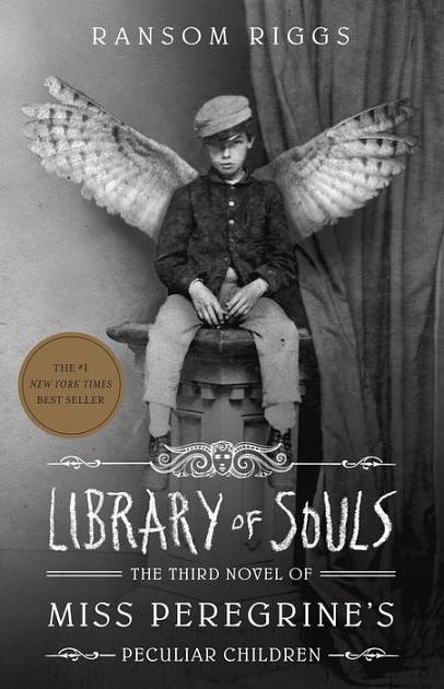 Cover Art for 9781504658812, Library of Souls: The Third Novel of Miss Peregrine's Peculiar Children by Ransom Riggs