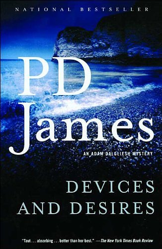 Cover Art for 9780446359757, Devices and Desires (Adam Dalgliesh Mystery Series #8) by P. D. James