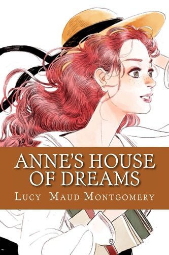 Cover Art for 9781546725633, Anne's House of Dreams by Lucy Maud Montgomery