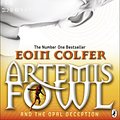 Cover Art for 9780141927237, Artemis Fowl and the Opal Deception by Eoin Colfer