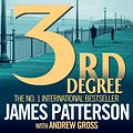 Cover Art for 9780755397020, 3rd Degree by James Patterson, Andrew Gross, Pat Starr