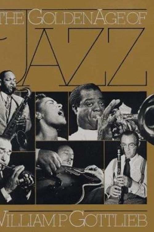 Cover Art for 9780306802379, The Golden Age of Jazz by William P. Gottlieb
