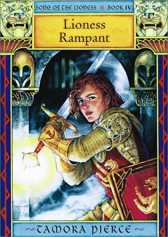 Cover Art for 9780689854309, Lioness Rampant (Song of the Lioness) by Tamora Pierce