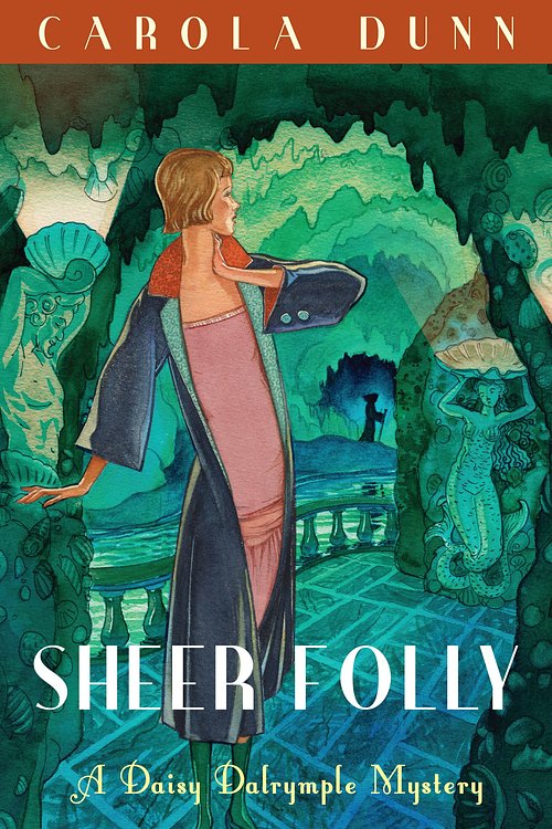 Cover Art for 9781849011211, Sheer Folly by Carola Dunn