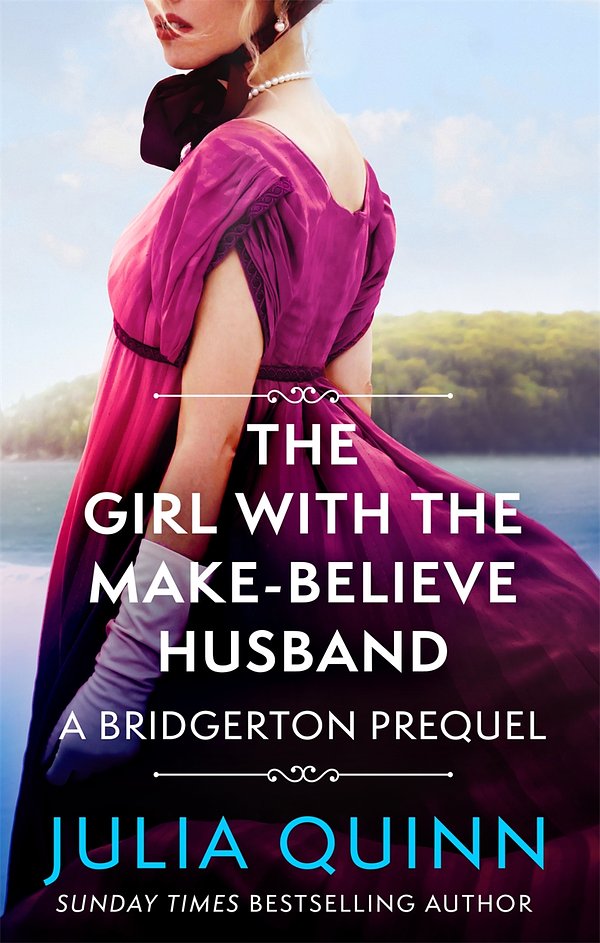 22 editions of The Girl with the Make-Believe Husband by Julia Quinn