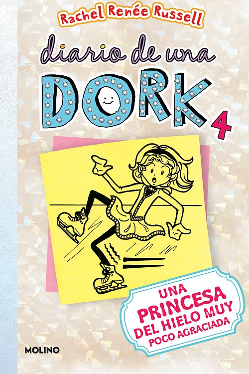 Cover Art for 9781644735251, Una princesa del hielo muy poco agraciada / Dork Diaries: Tales from a Not-So-Graceful Ice Princess by Russell, Rachel Renée