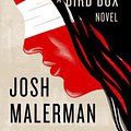 Cover Art for 9780593156858, Malorie: A Bird Box Novel by Josh Malerman