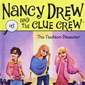 Cover Art for 9781435207424, The Fashion Disaster (Nancy Drew and the Clue Crew) by Carolyn Keene, Macky Pamintuan