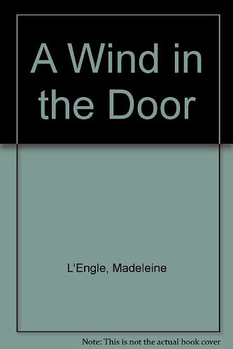 Cover Art for 9780606050845, A Wind in the Door by Madeleine L'Engle