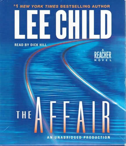 Cover Art for 9780307749499, The Affair by Lee Child