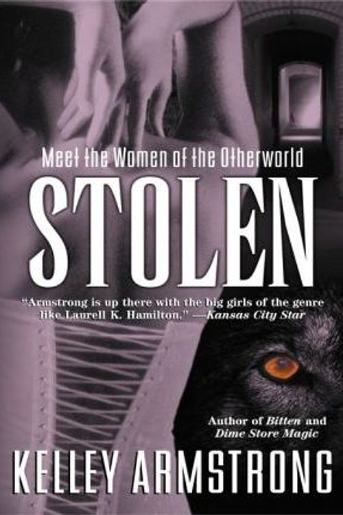 Cover Art for 9781101098547, Stolen by Kelley Armstrong