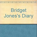 Cover Art for B000I051JW, Bridget Jones's Diary : A Novel by Helen Fielding