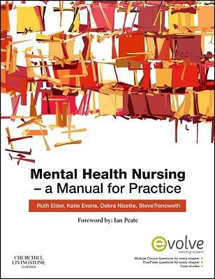 Cover Art for 9780702044939, Mental Health Nursing by Elder