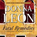 Cover Art for 9780802124364, Fatal Remedies by Donna Leon