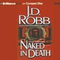 Cover Art for 9781593558277, Naked in Death by J. D. Robb