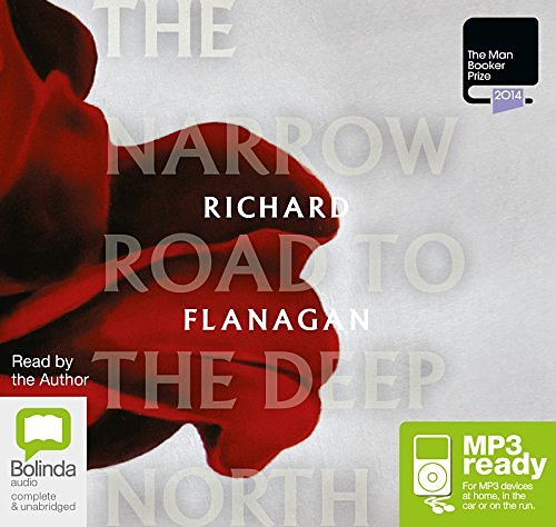 Cover Art for 9781486255634, The Narrow Road to the Deep North by Richard Flanagan