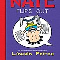 Cover Art for 9780061996641, Big Nate Flips Out by Lincoln Peirce