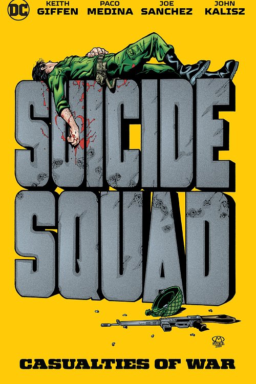 Cover Art for 9781779510693, Suicide Squad: Casualties of War by Keith Giffen