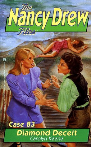 Cover Art for 9780671730871, DIAMOND DECEIT (NANCY DREW FILES 83) by Carolyn Keene