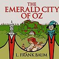 Cover Art for 9781974935468, The Emerald City of Oz by L. Frank Baum