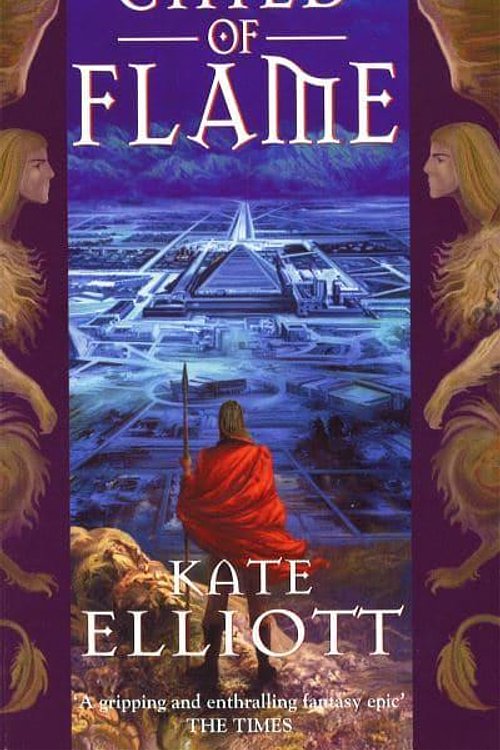 Cover Art for 9781841490397, Child of Flame by Kate Elliott