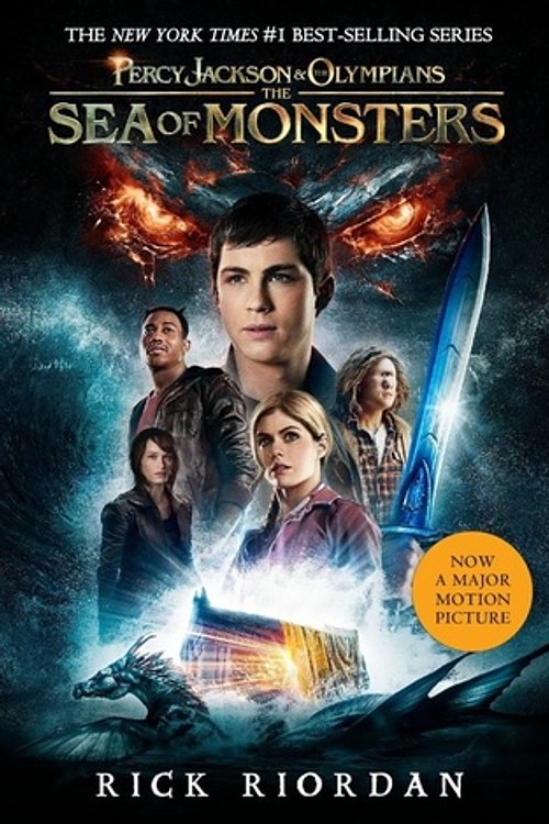 Cover Art for 9781423160076, Percy Jackson and the Olympians, Book Two the Sea of Monsters (Movie Tie-In Edition) by Rick Riordan