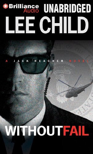 Cover Art for 9781455893843, Without Fail by Lee Child