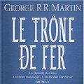 Cover Art for 9782756402352, Le trône de fer (A game of Thrones), Tome 2 : by George R.r. Martin