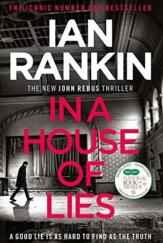 Cover Art for B07B9J3G7K, In a House of Lies by Ian Rankin