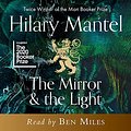 Cover Art for B07VMFYFQ1, The Mirror and the Light by Hilary Mantel