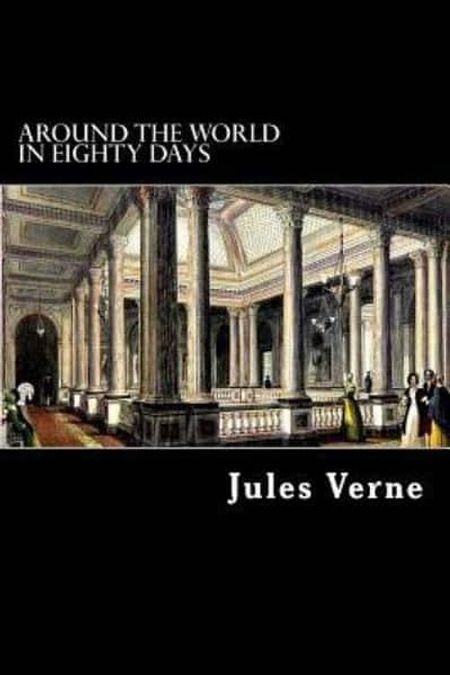 Cover Art for 9781480067486, Around the World in Eighty Days by Jules Verne