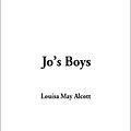 Cover Art for 9781404310780, Jo's Boys by Louisa May Alcott