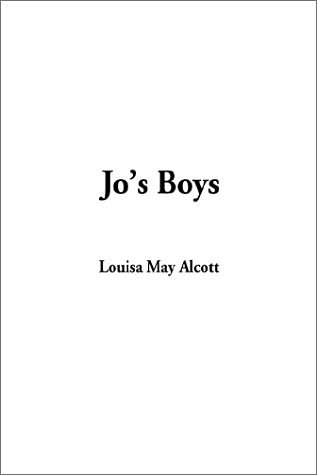 Cover Art for 9781404310780, Jo's Boys by Louisa May Alcott